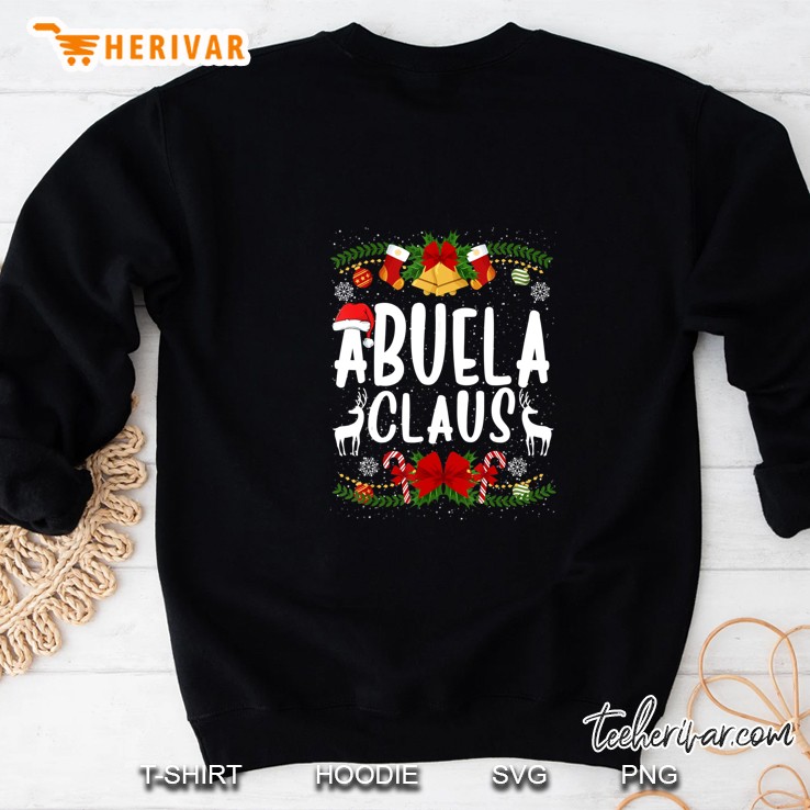 Abuela Claus Santa Claus Christmas Sweatshirt