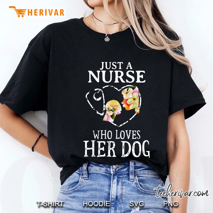 Just A Nurse Who Loves Her Dog Watercolor Version Ladies Tee