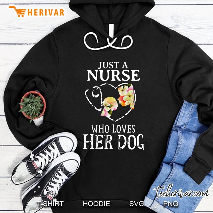 Just A Nurse Who Loves Her Dog Watercolor Version Hoodie
