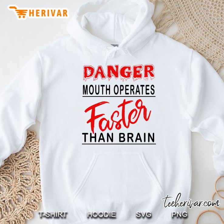 Danger Mouth Operates Faster Than Brain Version Hoodie