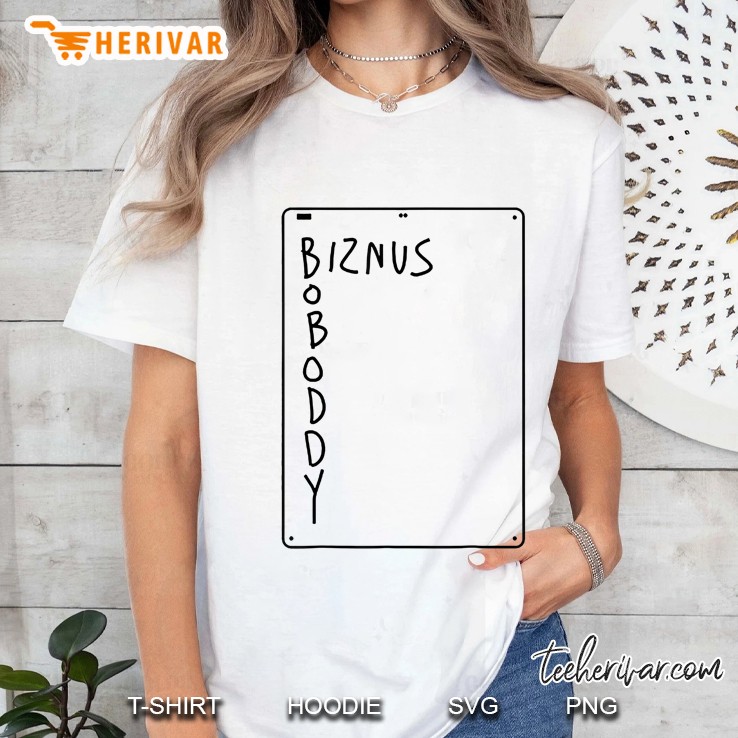 Boboddy Biznus White Version Ladies Tee