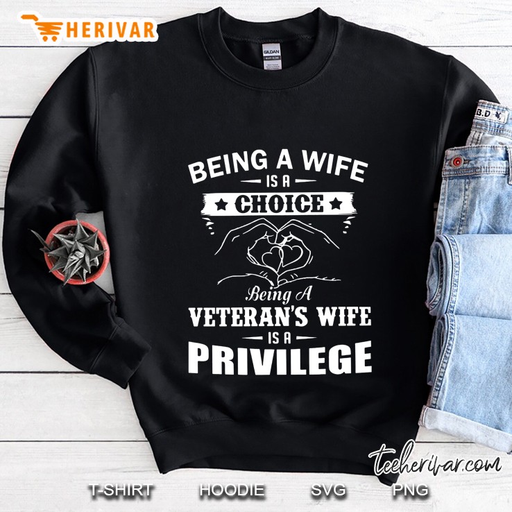 Being A Wife Is A Choice Being A Veteran