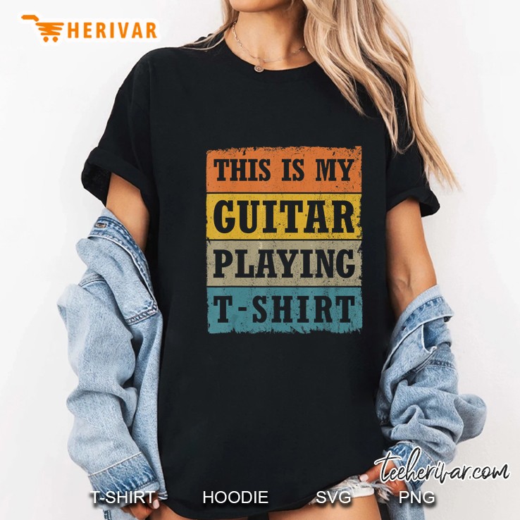 This Is My Guitar Playing T-Shirt Vintage Version Ladies Tee