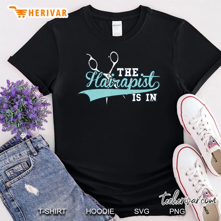 The Hairapist Is In Shirt