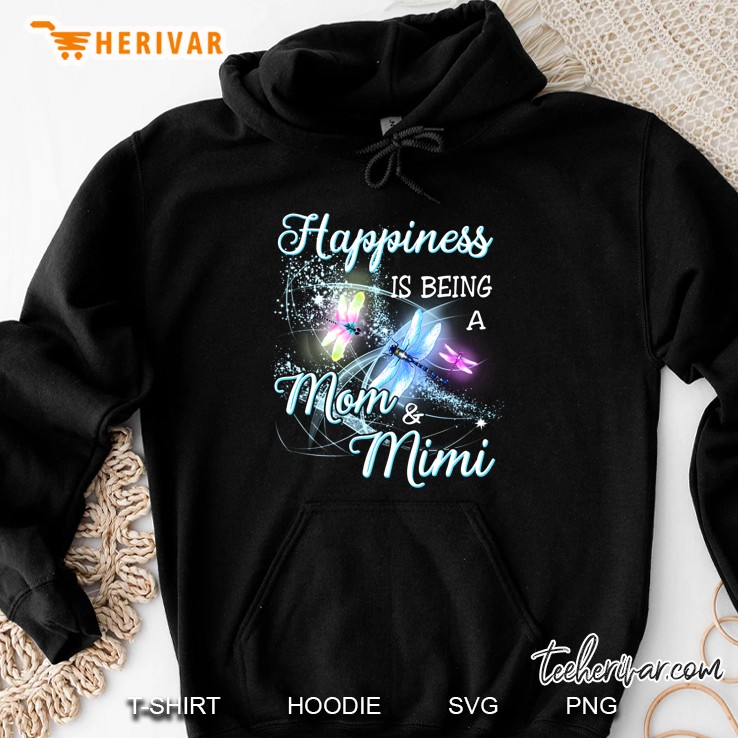 Happiness Is Being A Mom & Mimi Dragonfly Version Hoodie