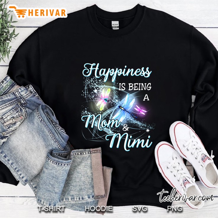 Happiness Is Being A Mom & Mimi Dragonfly Version Sweatshirt