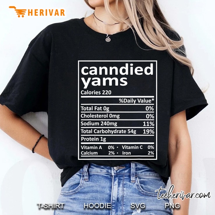Candied Yams Nutrition Facts Calories 220 Ladies Tee