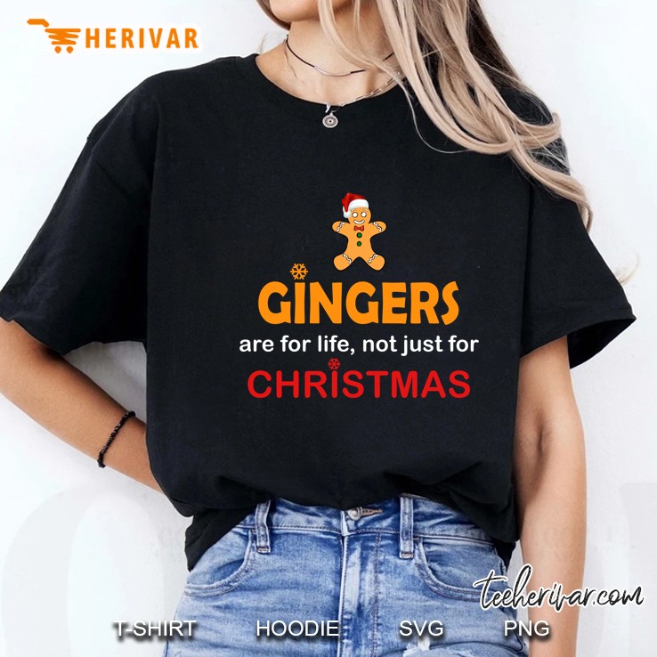 Gingers Are For Life Not Just For Christmas Cookie Human Santa Hat Snowflakes Version Ladies Tee