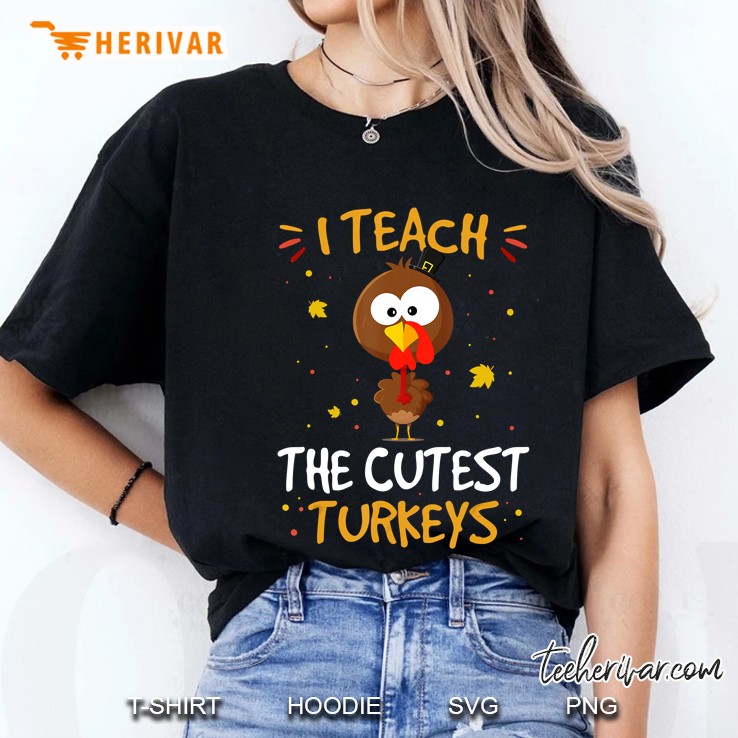 I Teach The Cutest Turkeys Big Head Thanksgiving Autumn Ladies Tee
