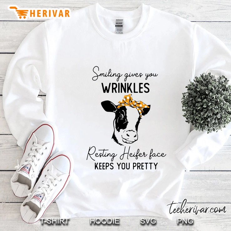 Smiling Gives You Wrinkles Resting Heifer Face Keeps You Pretty Bandana Heifer Version Sweatshirt