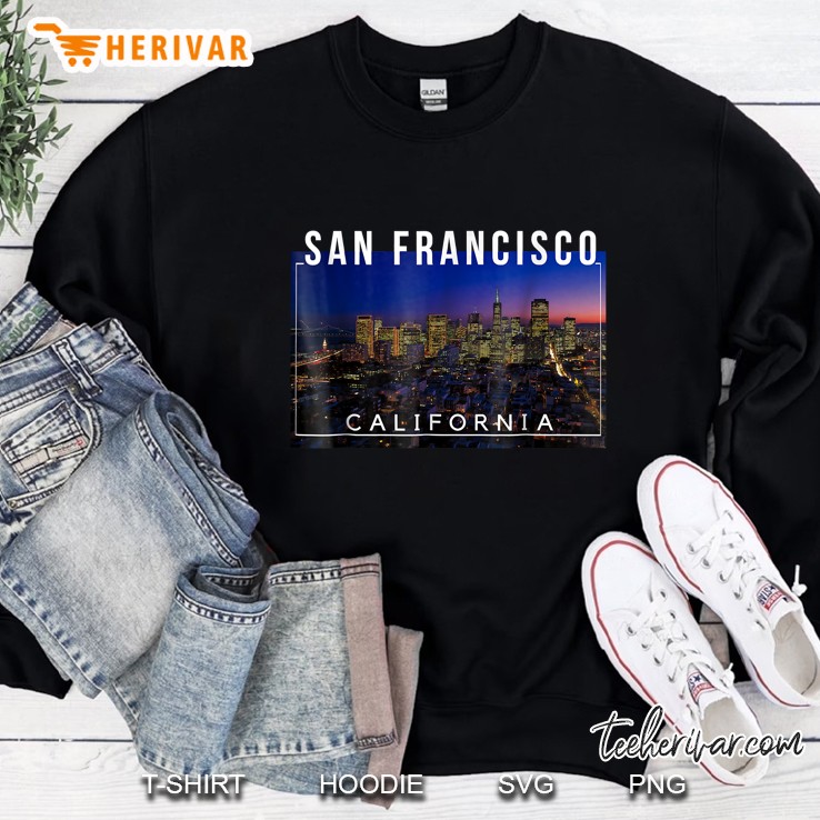 San Francisco California San Francisco City Sweatshirt
