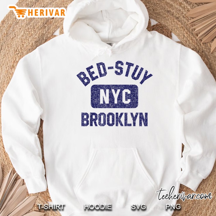 Bed-Stuy NYC Brooklyn Hoodie