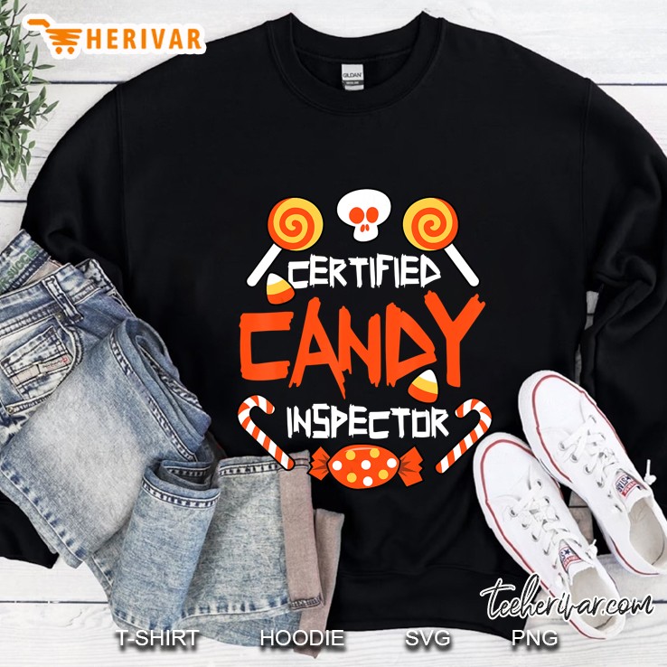 Certified Candy Inspector  Halloween Sweatshirt