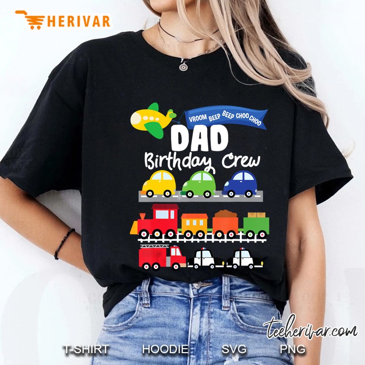 Dad Birthday Crew Transportation Ladies Tee
