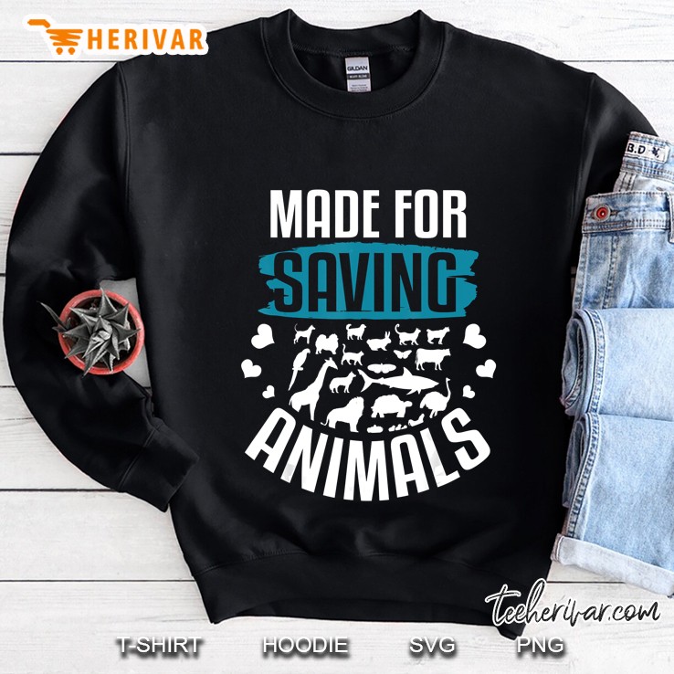Made For Saving Animals Sweatshirt