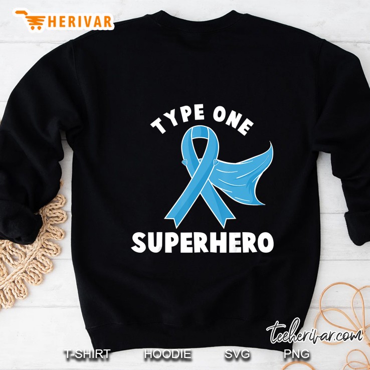 Type One Superhero Diabetes Awareness Diabetic Sweatshirt