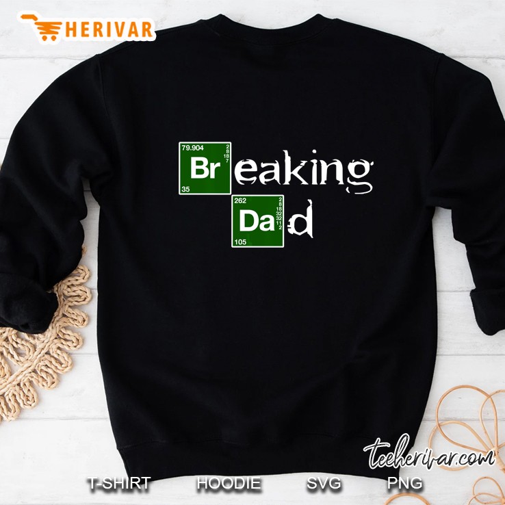 Breaking Dad Chemistry Sweatshirt