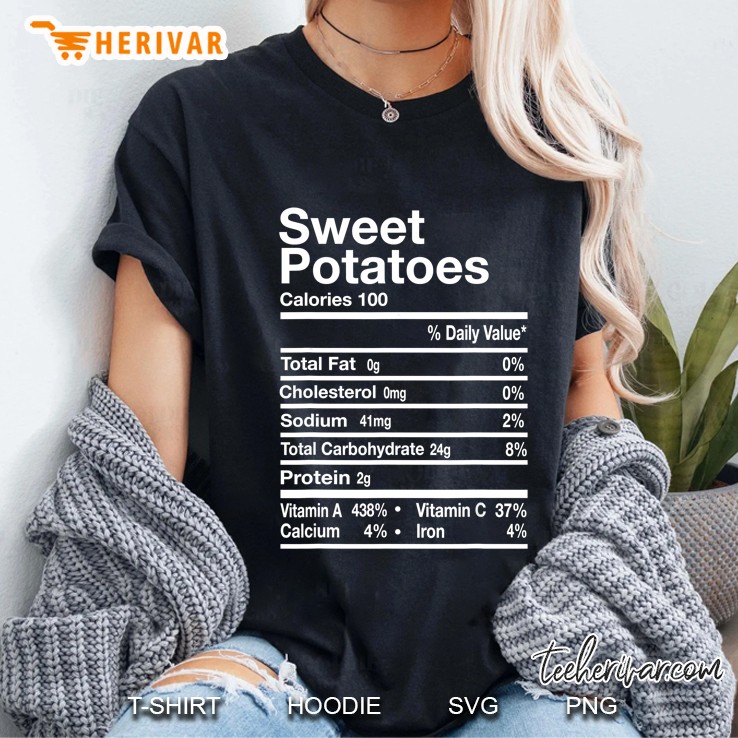 Sweet Potatoes Nutrition Facts Calories 100 Ladies Tee