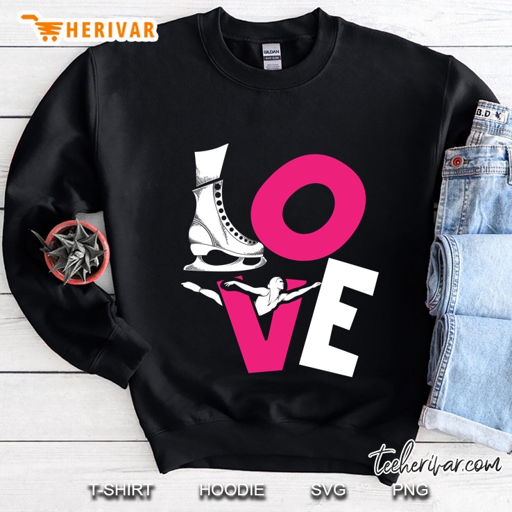 Love Figure Skating Ice Skating Sweatshirt