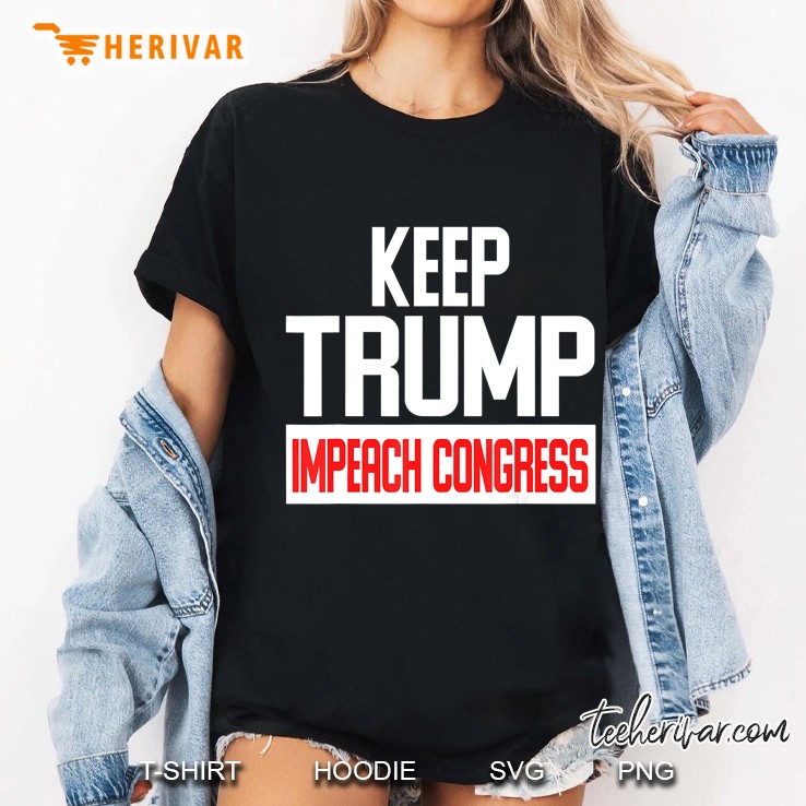 Keep Trump Impeach Congress Version2 Ladies Tee