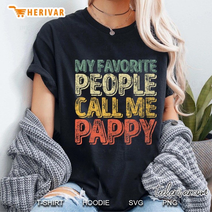 My Favorite People Call Me Pappy Vintage Version Ladies Tee