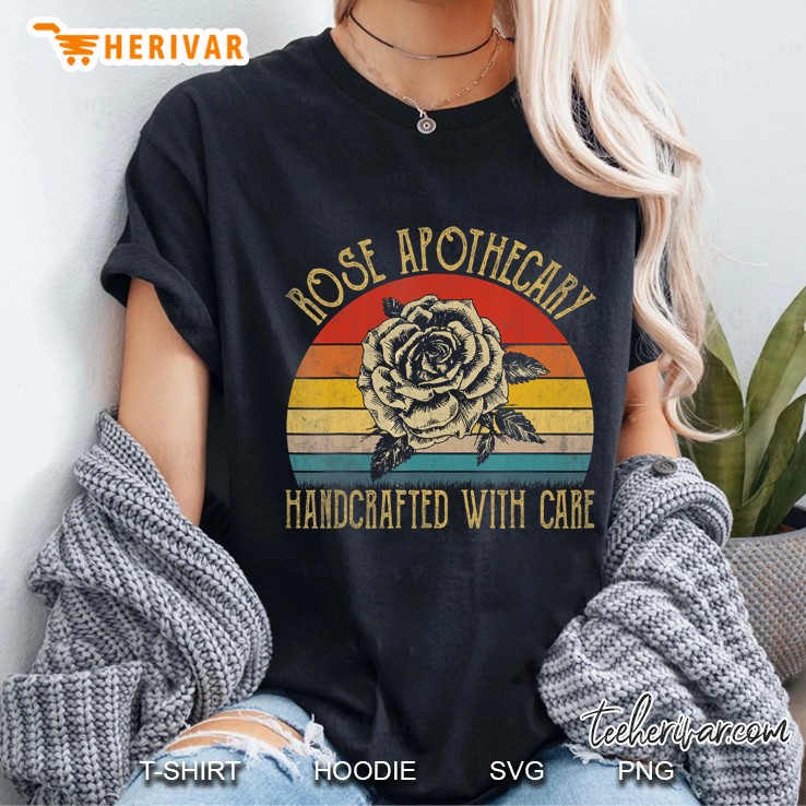 Rose Apothecary Handcrafted With Care Vintage Version Ladies Tee