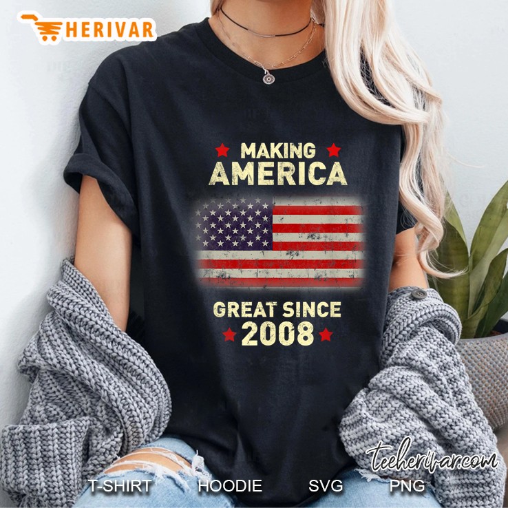 Making America Great Since 2008 American Flag Version Ladies Tee