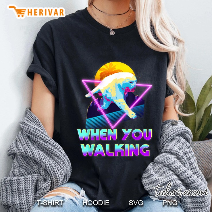 When You Walking Cat Dank Meme Retro 80S Vaporwave Ladies Tee