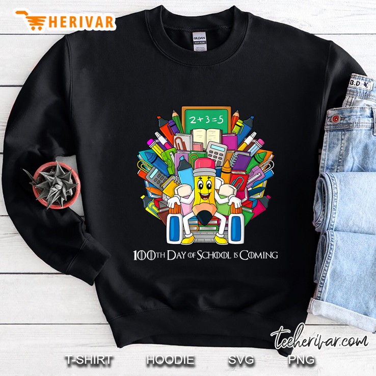 Pencil Throne 100th Day Of School Is Coming Sweatshirt