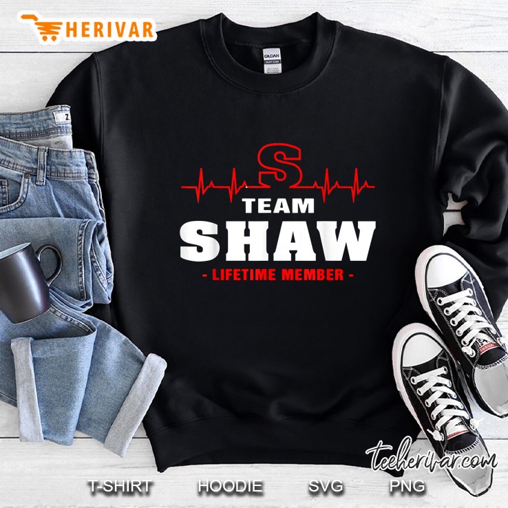 Team Shaw Lifetime Member Sweatshirt