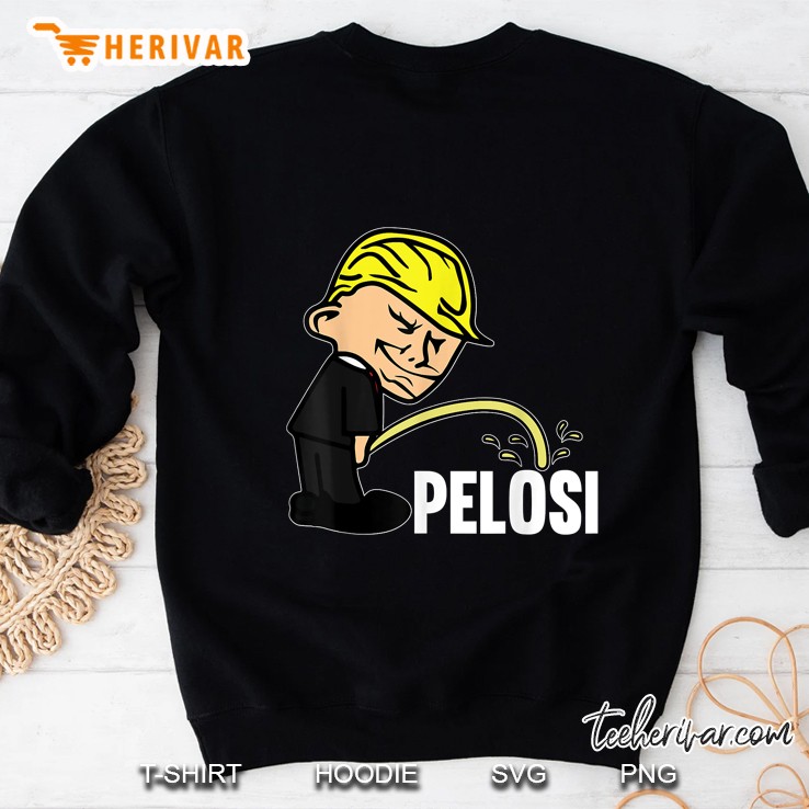 Trump Pee On Pelosi Funny Trump 2020 Sweatshirt