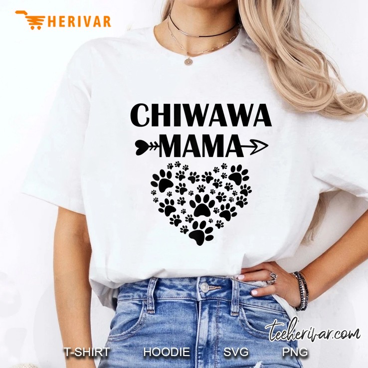 Chiwawa Mama Chihuahua Lover Paw Dog Heart Version Ladies Tee