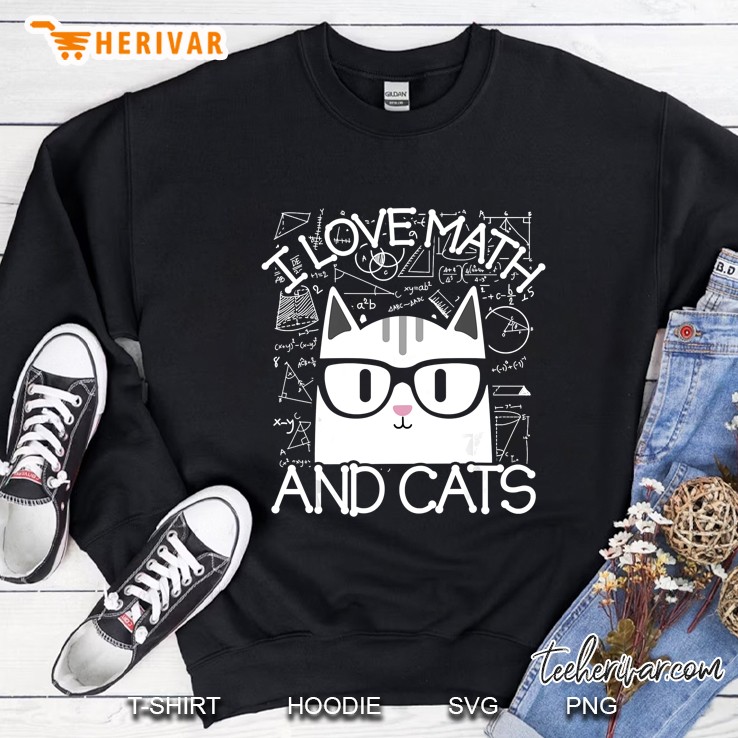 I Love Math And Cats Version2 Sweatshirt