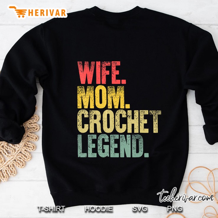 Wife Mom Crochet Legend Vintage Version Sweatshirt