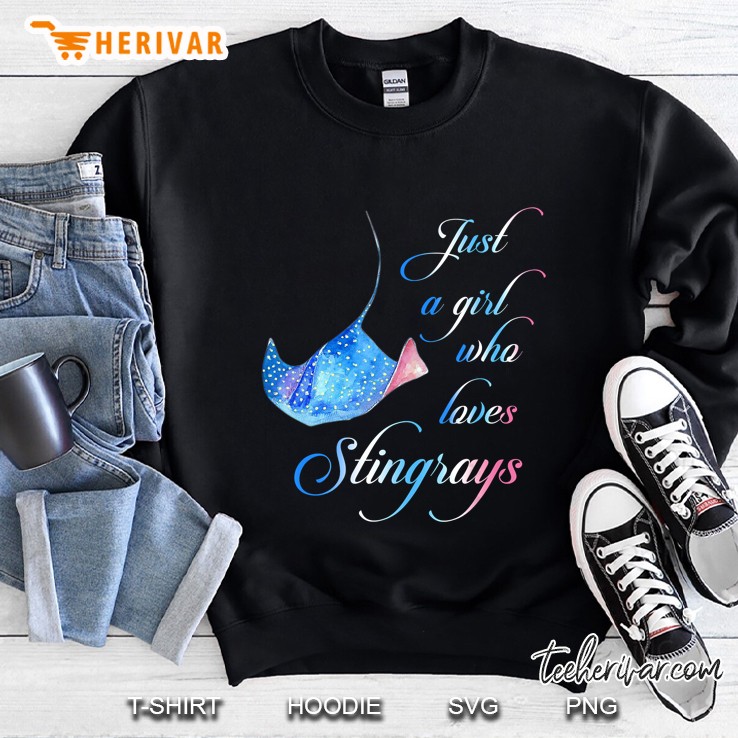 Just A Girl Who Loves Stingrays Sweatshirt