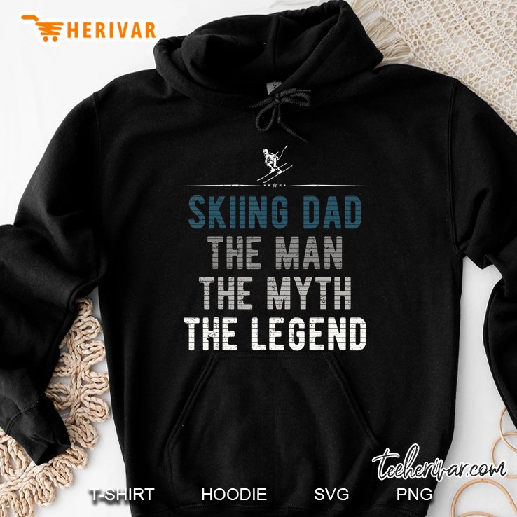 Skiing Dad The Man The Myth The Legend Hoodie