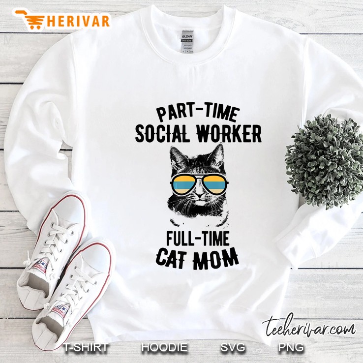 Part-Time Social Worker Full-Time Cat Mom Vintage Glasses Version Sweatshirt