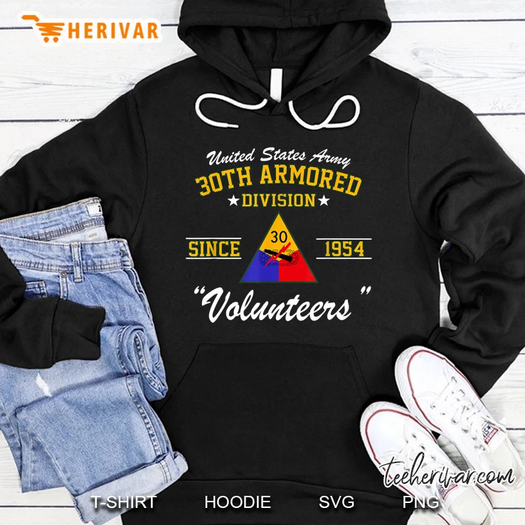 United States Army 30th Armored Division Since 1954 Volunteers Hoodie