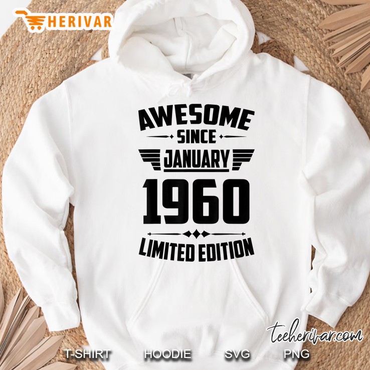 Awesome Since January 1960 Limited Edition Hoodie