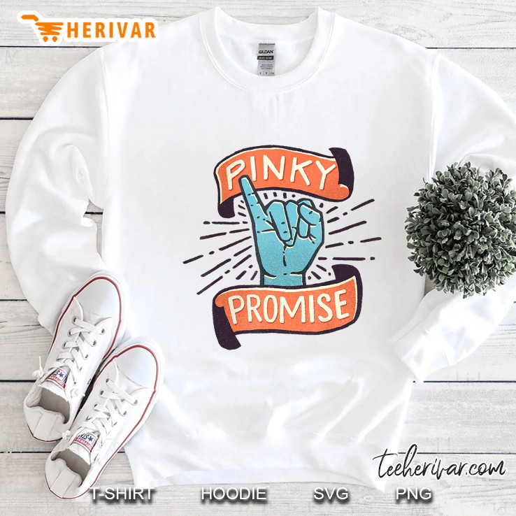 Pinky Promise Little Finger Friendship Oath Sweatshirt