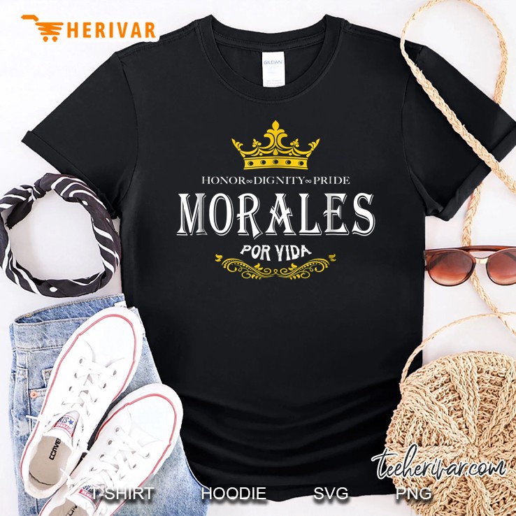 Morales Por Vida Tshirt - Morales Shirt Shirt
