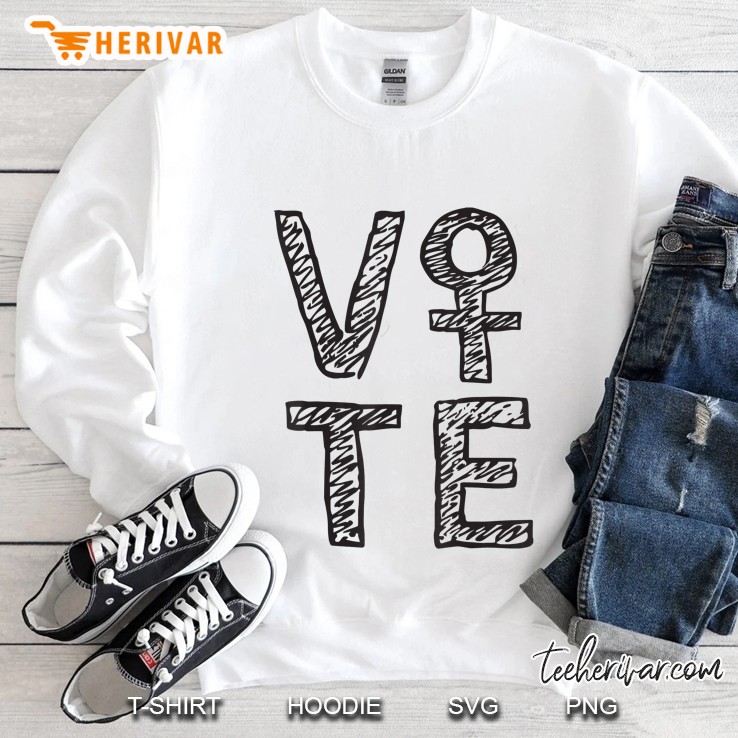 Feminist Vote Them Out 2020 Sweatshirt