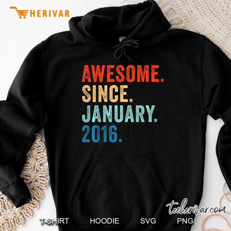 Awesome Since January 2016 Vintage Version Hoodie