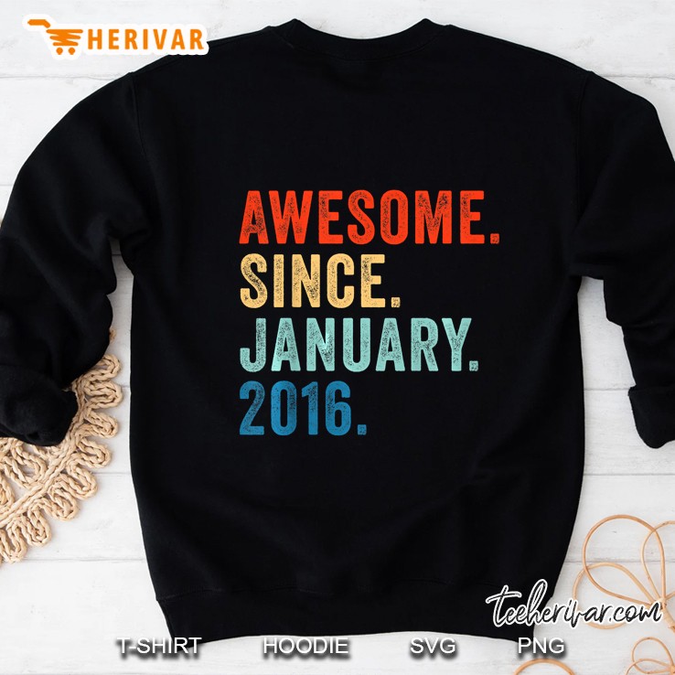 Awesome Since January 2016 Vintage Version Sweatshirt