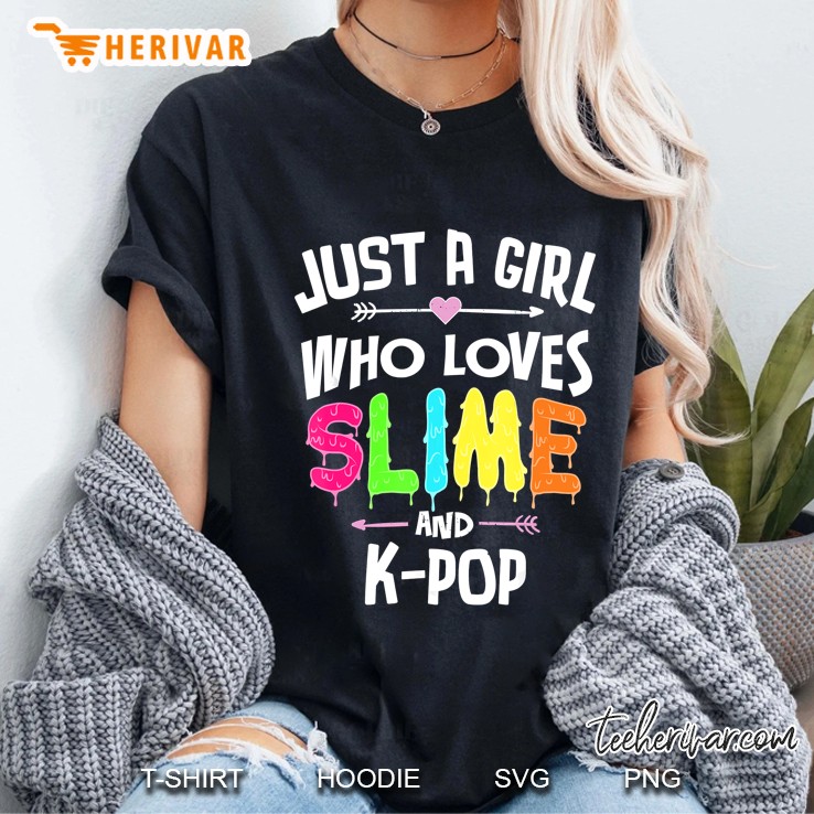 Just A Girl Who Loves Slime And K-Pop Ladies Tee