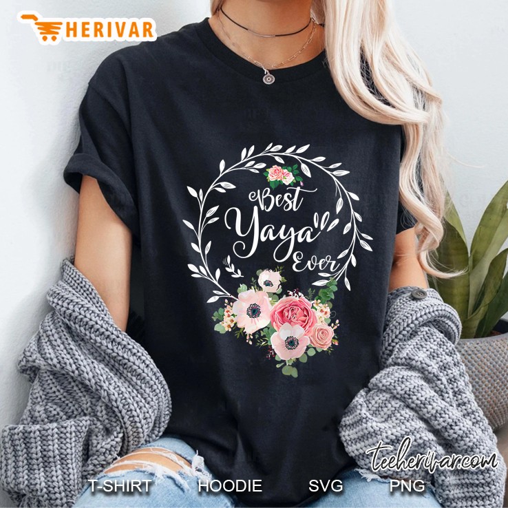 Best Yaya Ever Floral Version Ladies Tee