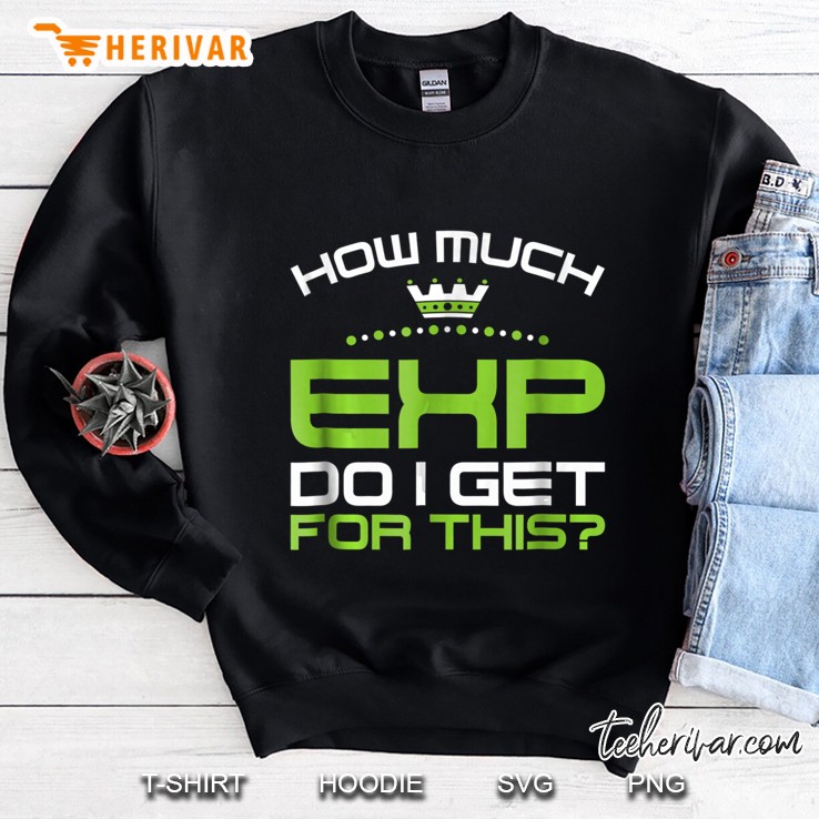 How Much Exp Do I Get For This Sweatshirt