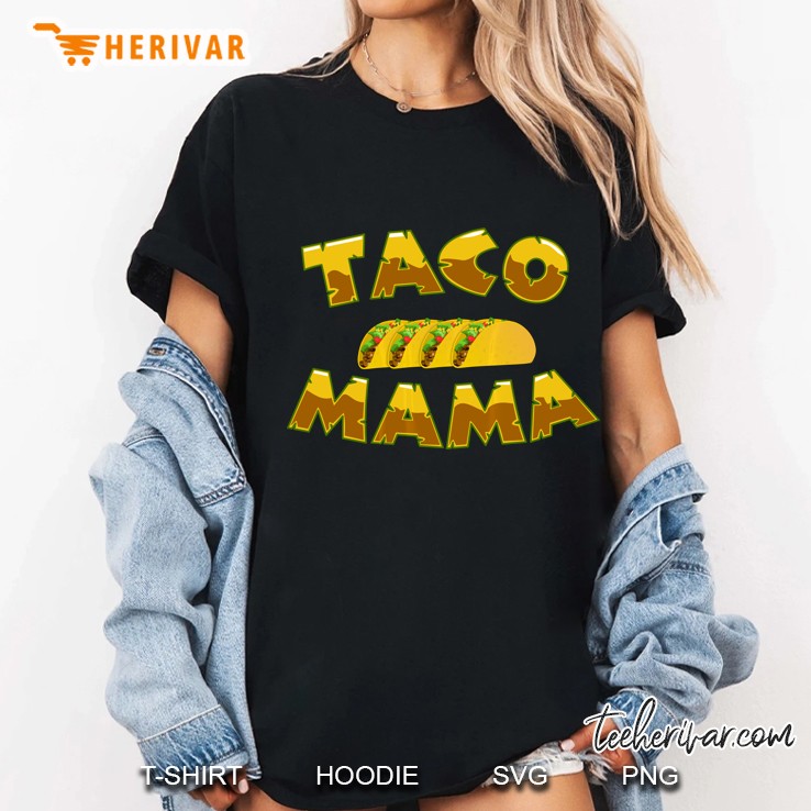 Taco Mama Taco Lover Ladies Tee