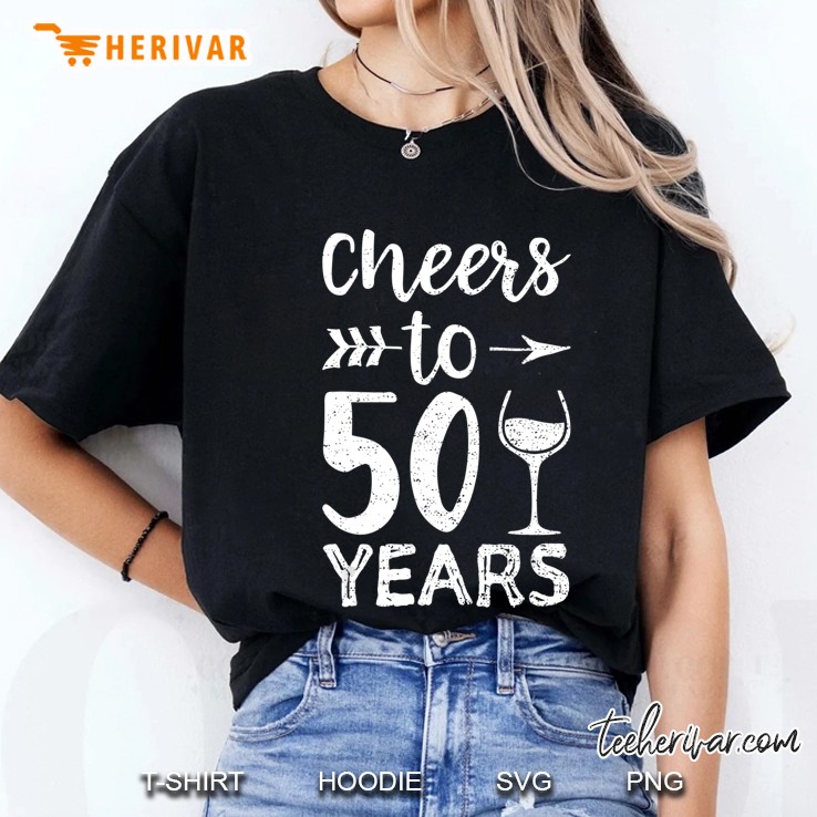 Cheers To 50 Years Wine Lover Ladies Tee