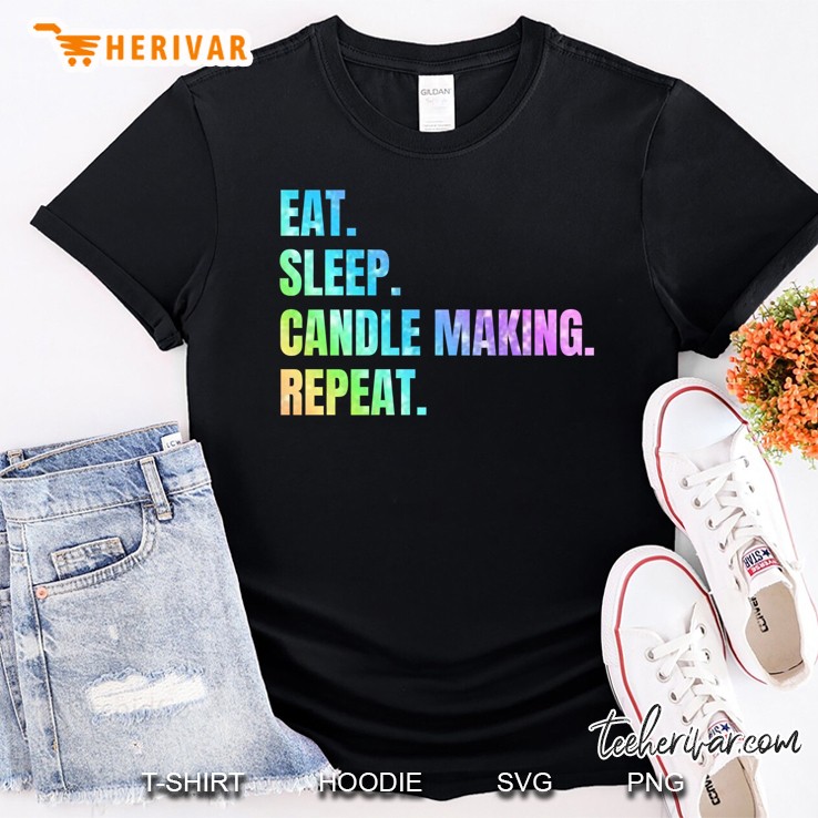Candle Maker Eat Sleep Candle Making Sweatshirt Shirt